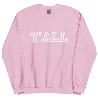 Y'all Sweatshirt