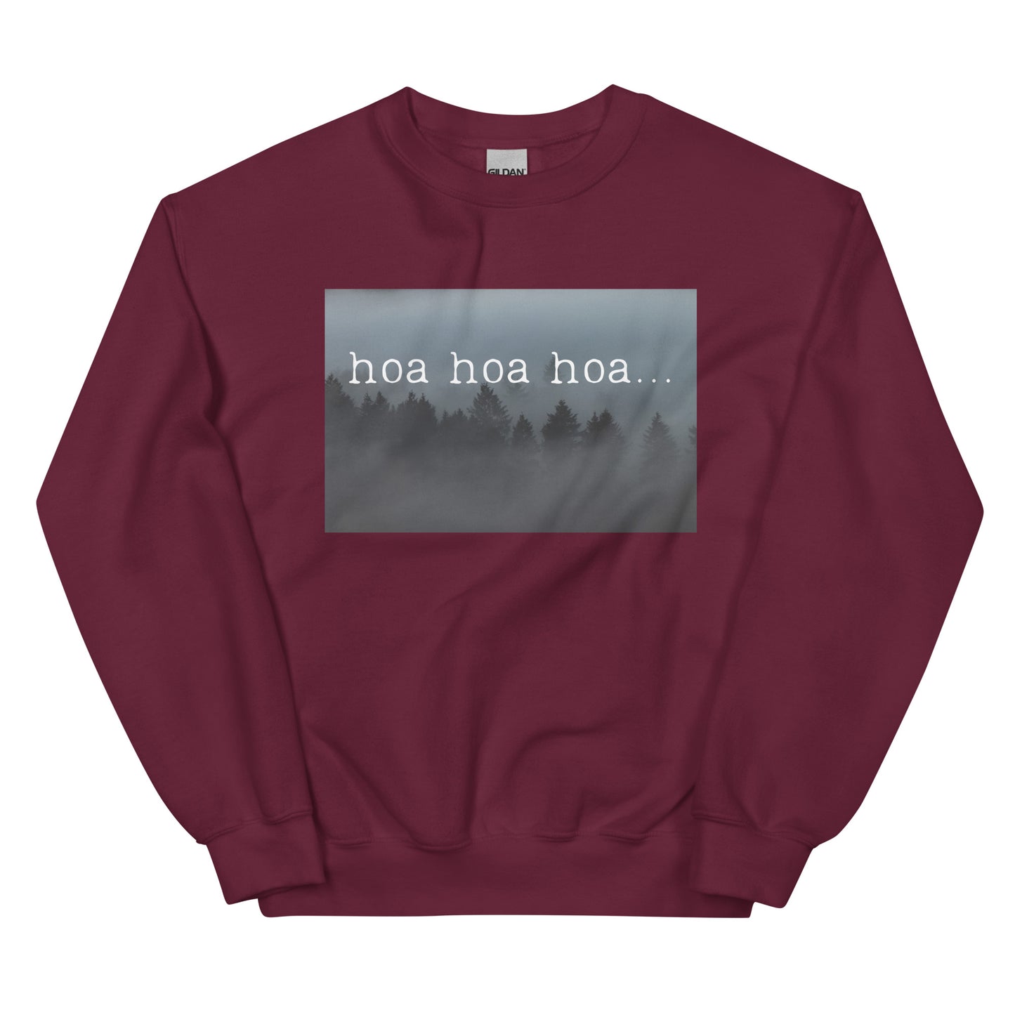 hoa hoa hoa Sweatshirt