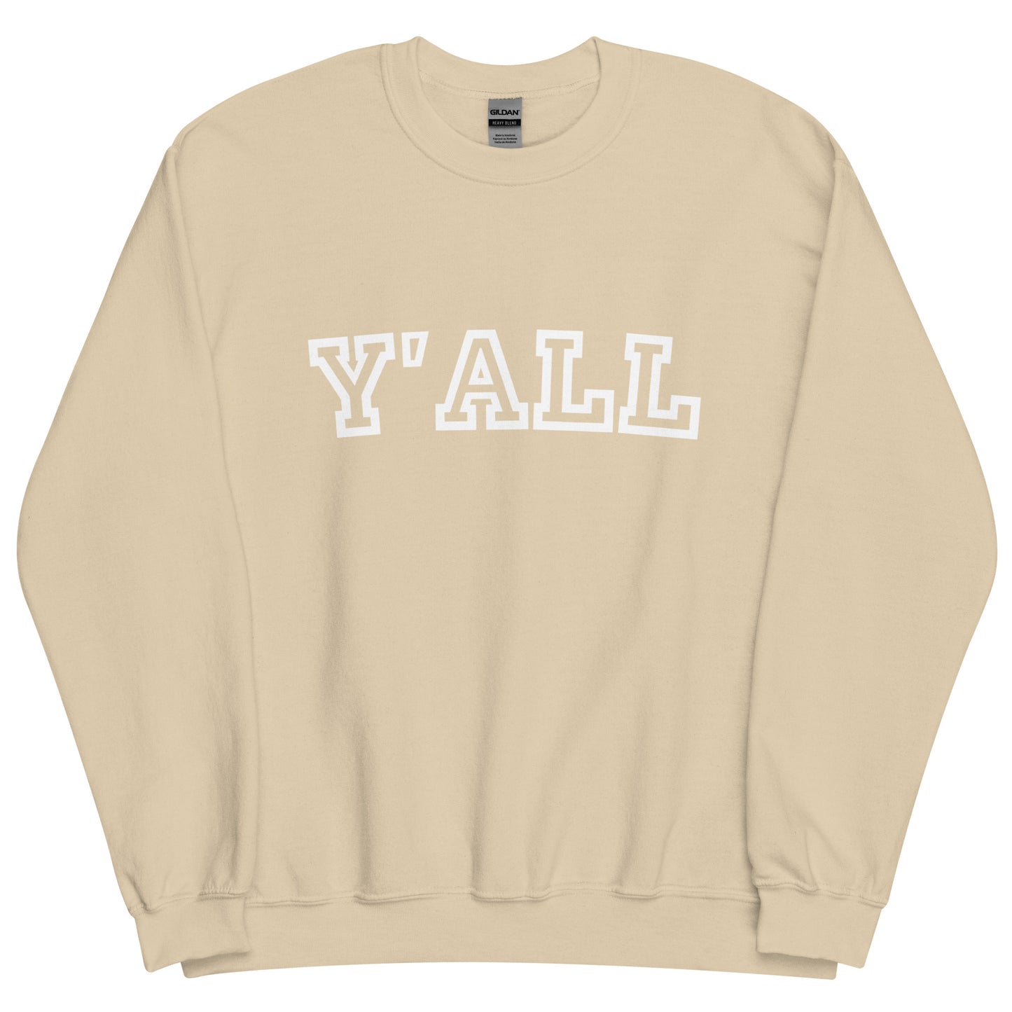 Y'all Sweatshirt