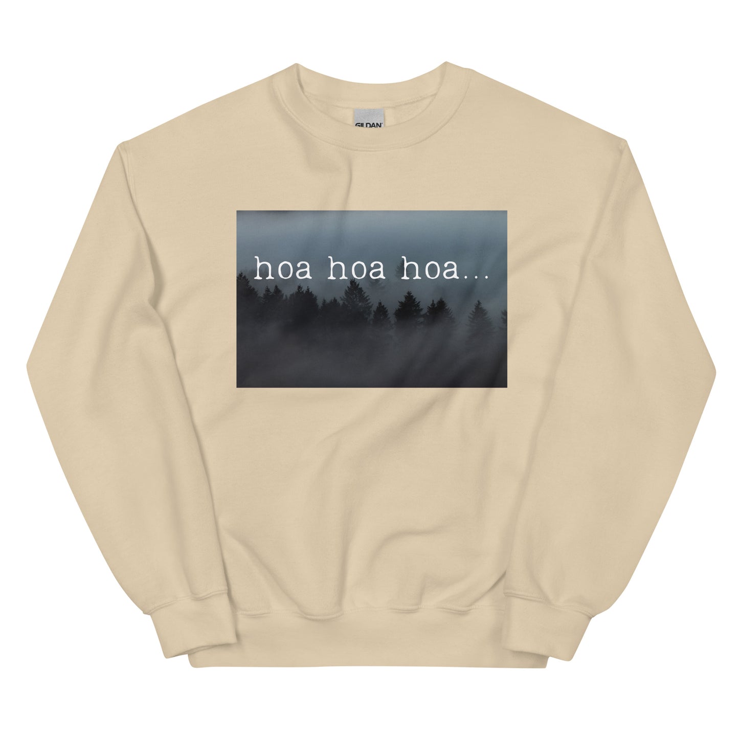 hoa hoa hoa Sweatshirt