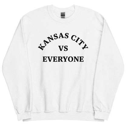 Kansas City Vs Everyone Sweatshirt