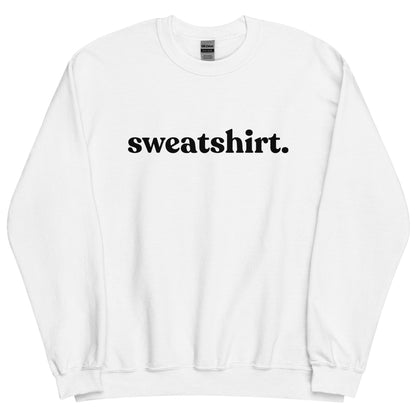 Sweatshirt Sweatshirt