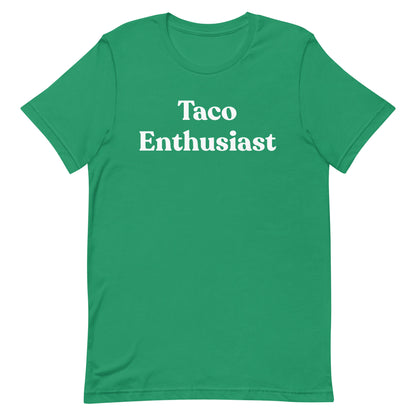 Taco Enthusiast