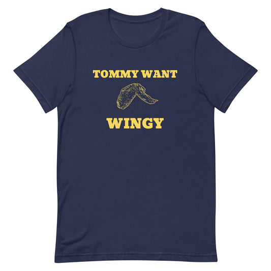 Tommy Want Wingy