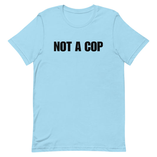 Not A Cop