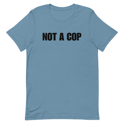 Not A Cop