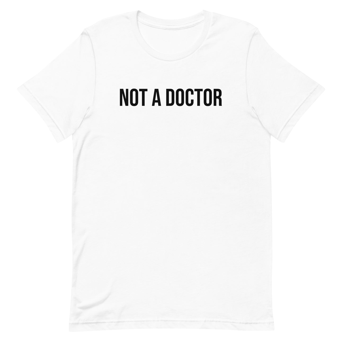 Not a Doctor