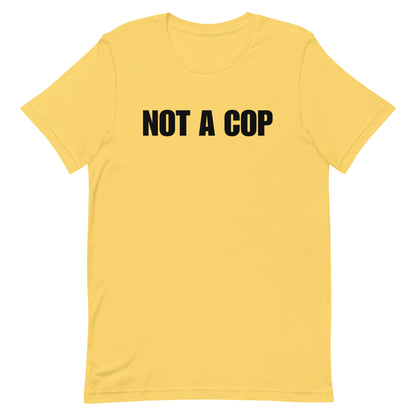 Not A Cop